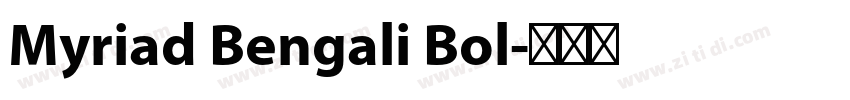 Myriad Bengali Bol字体转换 Myriad Bengali Bol字体转换